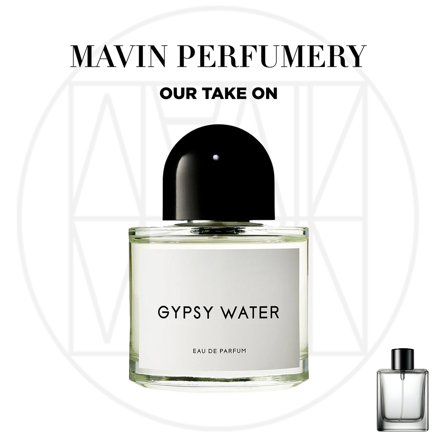 Byredo Gypsy Water clone by Mavin Perfumery